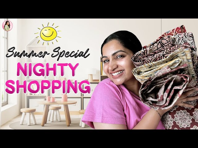 Summer Special: Kalamkari Nighties You Can't-Miss! | Shopping Haul | Nakshathra Nagesh