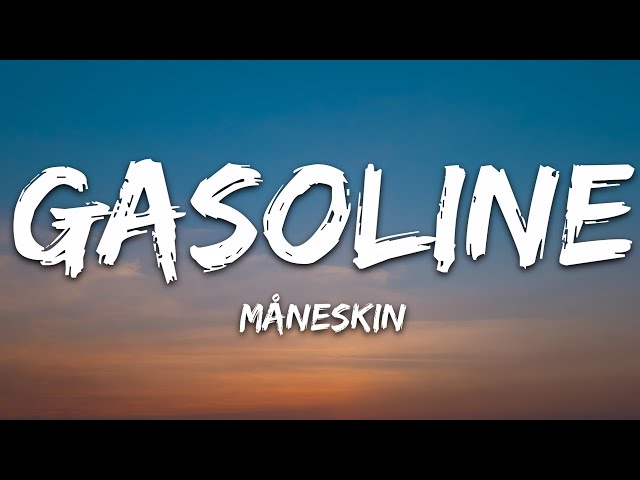 Måneskin – GASOLINE (Texty)