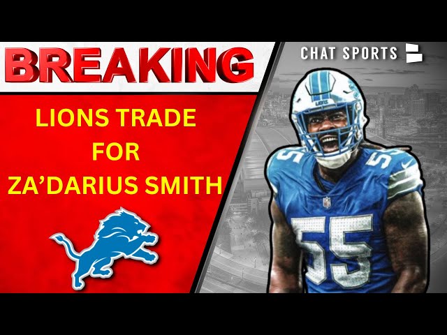 BREAKING: Detroit Lions Trade For Za’Darius Smith