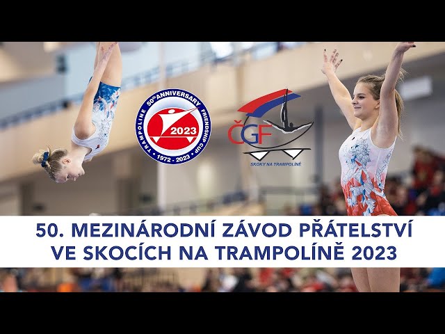 Trampolíny - 50. Mezinárodní závod přátelství 2023