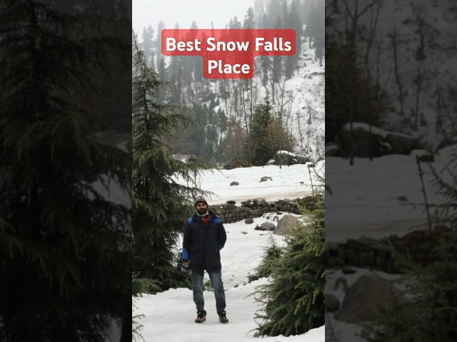 India Best Snow Fall Places .....  இந்தியாவின் சிறந்த பனிபொலிவு இடங்கள்  ......