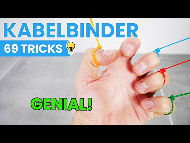 69 KABELBINDER TRICKS die ich gerne mit 20 gekannt hätte