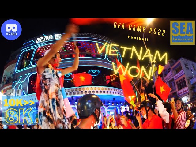 [VR180] VIETNAM GOES TOTALLY CRAZY After Winning Sea Games 2022 captured in 10K downsampled to 8K