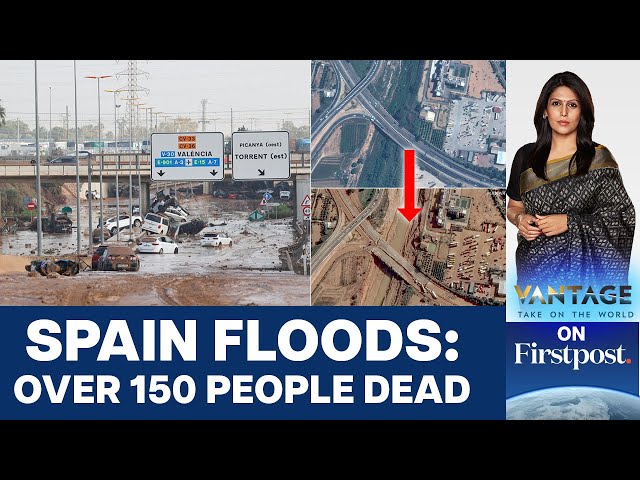 Over 150 Dead in Floods: Spain's Worst Disaster in Decades | Vantage with Palki Sharma