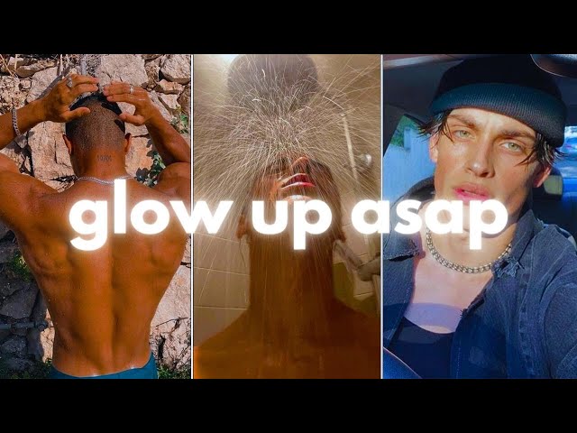 how to glow up for guys asap (no bs full guide)