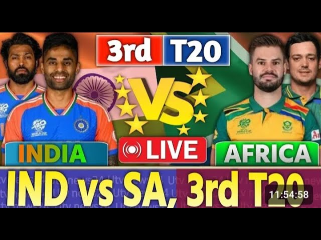 🔴Live : india vs South Africa 3rd T20 | Ind vs SA Live Cricket Score Live match| Ind vs SA Live