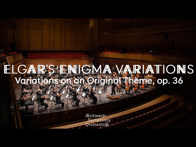 Edward Elgar: Variations on an Original Theme ("Enigma"), Op. 36 · Antwerp Symphony & Mark Elder