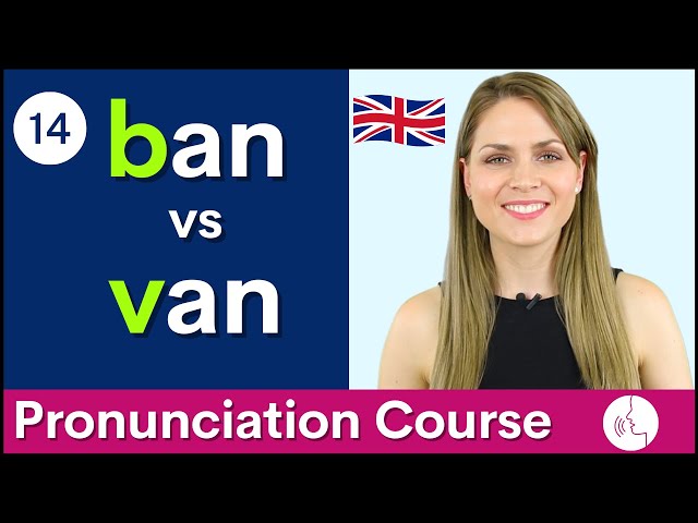 Practice Your English Pronunciation /b/ vs /v/ Sounds | Course #14