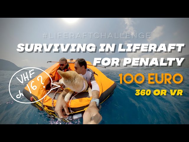 How we got penalty surviving in liferaft | 360 video VR | episode 2