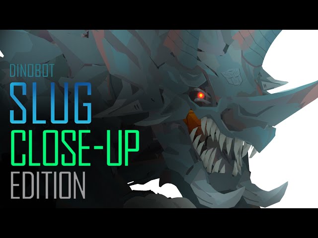 Dinobot SLUG[Close-up Edition] - Transformers Short Series