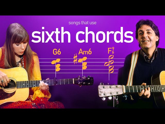 Songs that use 6th Chords