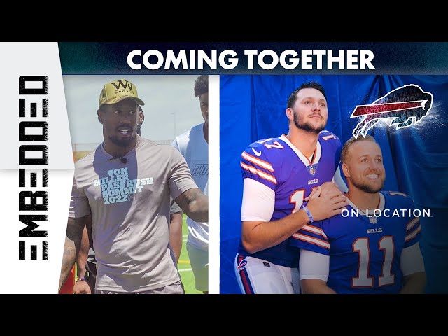 Buffalo Bills: Embedded | Offseason Exclusives with Josh Allen, Von Miller, & More | Coming Together