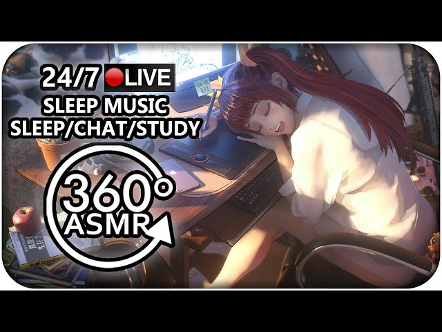 Sleep Music With Sleepy Anime Characters~ *24/7 Live* [360º VR ASMR]