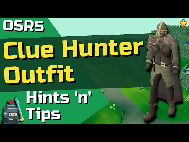 Where to Find the Clue Hunter Outfit – OSRS Quick Guide