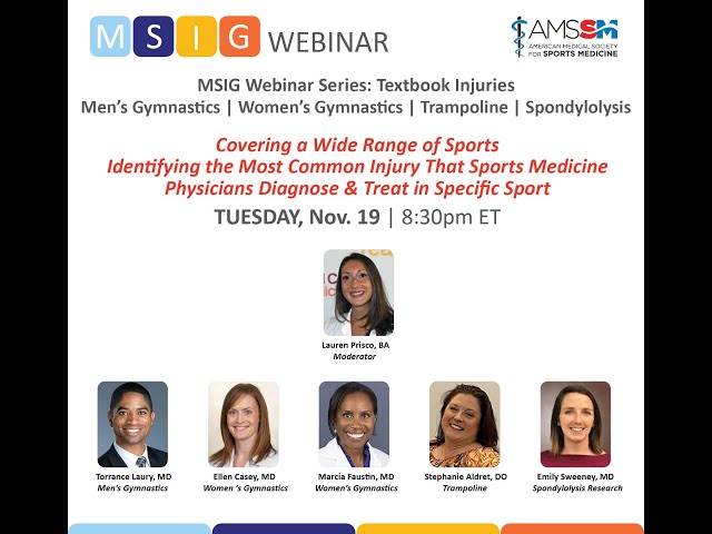 Textbook Injuries Series (Gymnastics, Trampoline and Spondylolysis) | AMSSM MSIG Webinar