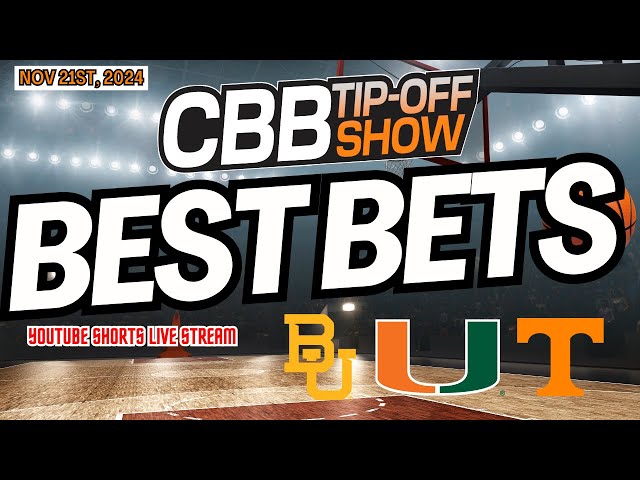 College Basketball Best Bets | Predictions | FREE Picks | Nov 21st