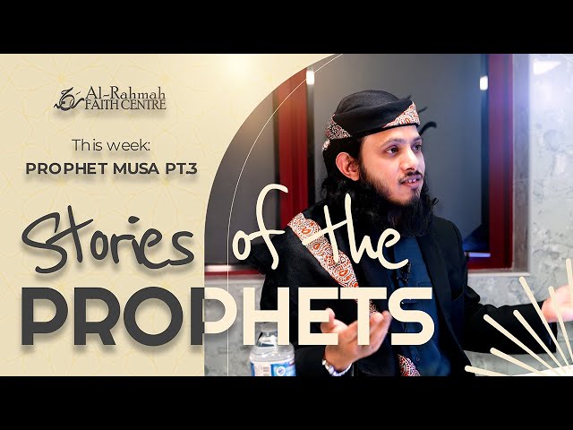 The story of Prophet Musa (Part 3) | Stories of the Prophets Series | By Ustadh Umar Muqaddam