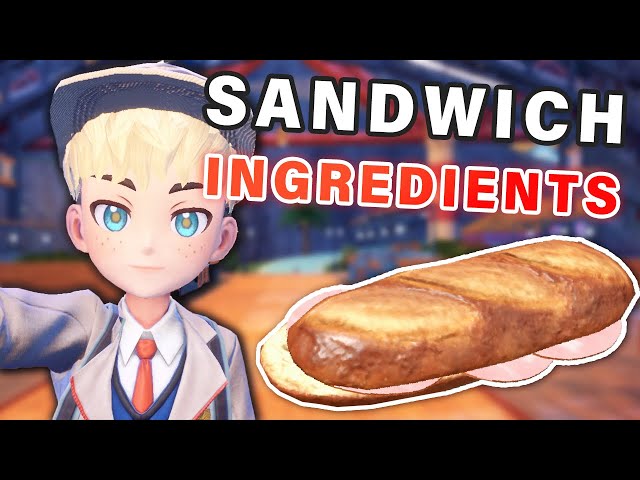 Where to get All Sandwich Ingredients ► Pokemon Scarlet & Violet