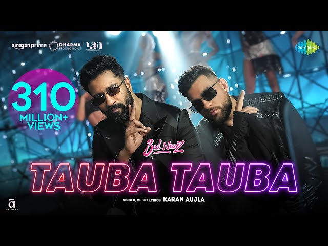 Tauba Tauba | Bad Newz | Vicky Kaushal | Triptii Dimri | Karan Aujla