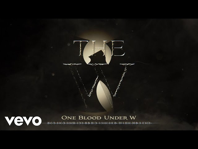 Wu-Tang Clan - One Blood Under W ft. Masta Killa, Junior Reid