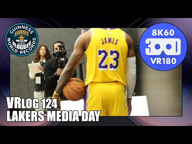 Lakers Media Day (Entry #2473 - VRLOG 124 - VR180)