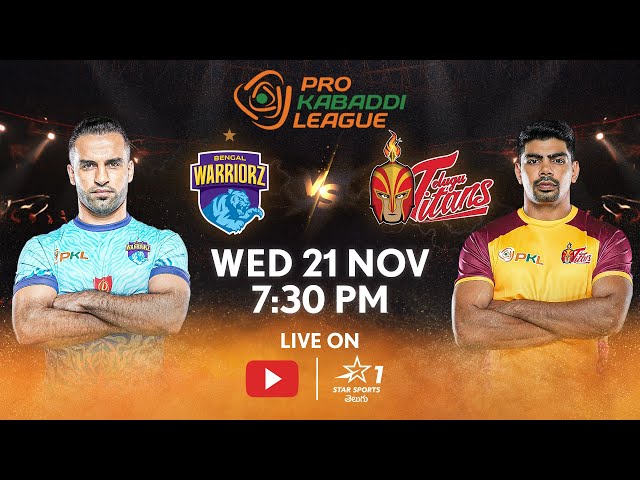 Pro Kabaddi League 11 |FULL MATCH LIVE in TELUGU |Bengal Warriorz vs Telugu Titans | 21 NOV, 7.30 PM