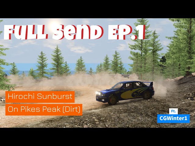 Full Send Episode 1: Pikes Peak