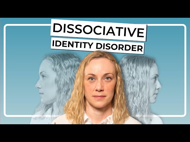 Dissociative Identity Disorder: Break the Stigma and Help Others