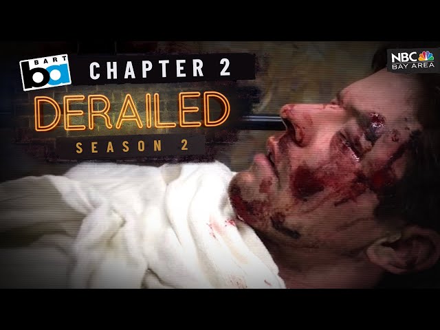 [S2 Chapter 2] BART 'DERAILED': "Hopefully Never"