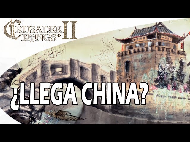 Crusader Kings II - ¿Llega China?