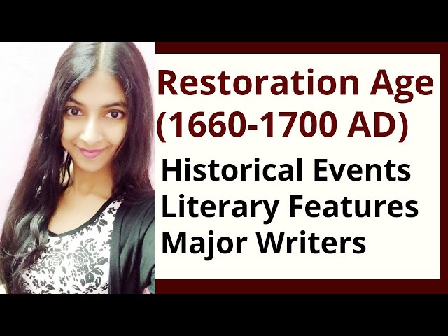 Restoration Age | Age of Dryden | History of English Literature