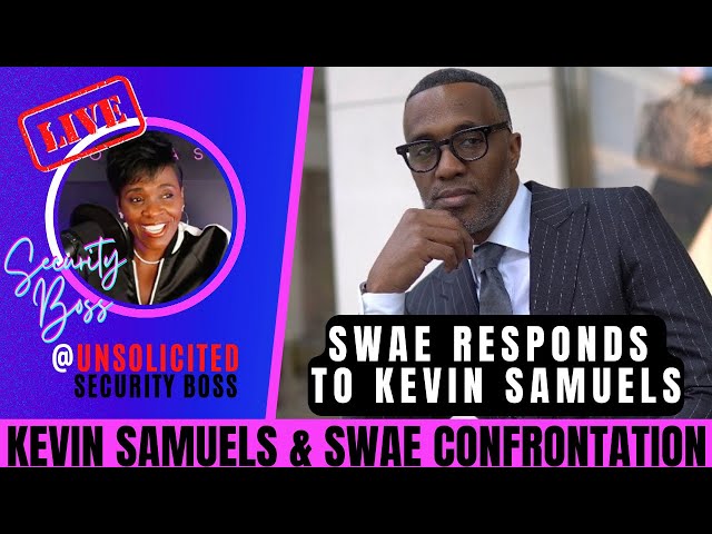 @Kevin Samuels Confrontation- Swae Responds to Elders Chicago Rilla, TJ, & Security Boss