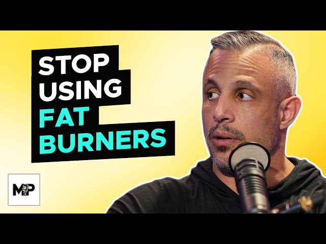 Fat Burners Are A Waste of Money, There's A BETTER Way To Burn Fat | Mind Pump 2304