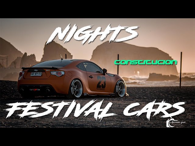 NIGHTS FESTIVAL CARS (video oficial)