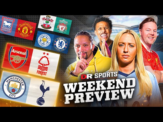 Man City vs Tottenham CLASH | Arteta's Dark Arts | Amorim First GAME! | Weekend Preview