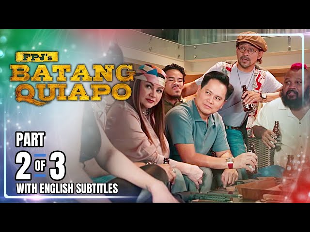 FPJ's Batang Quiapo | Episode 461 (2/3) | November 21, 2024