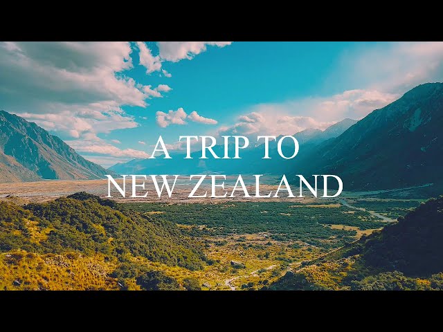 A TRIP TO NEW ZEALAND (Short Film)