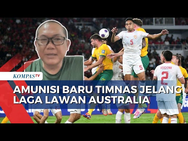 [FULL] Manajer Timnas Indonesia Soal Amunisi Baru Jelang Laga Lawan Australia