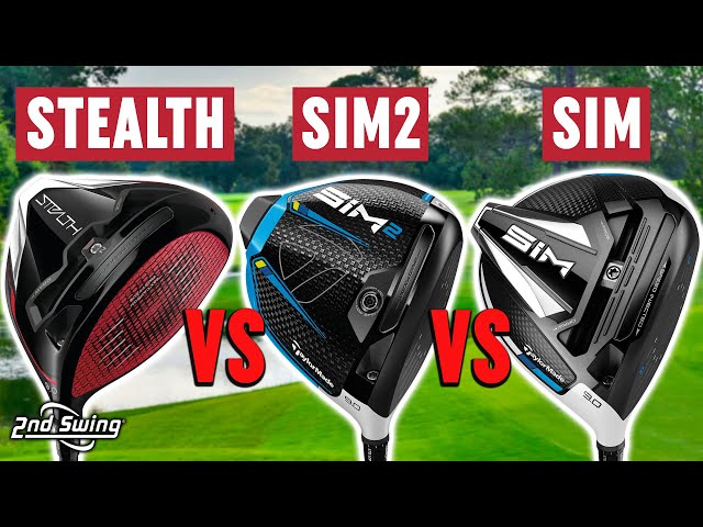 TaylorMade Stealth Plus vs SIM2 vs SIM | TaylorMade Drivers Comparison