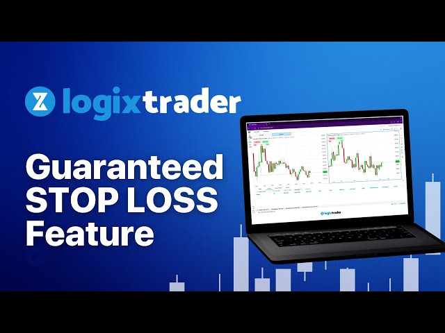 Guaranteed Stop Loss Order on LogixTrader!