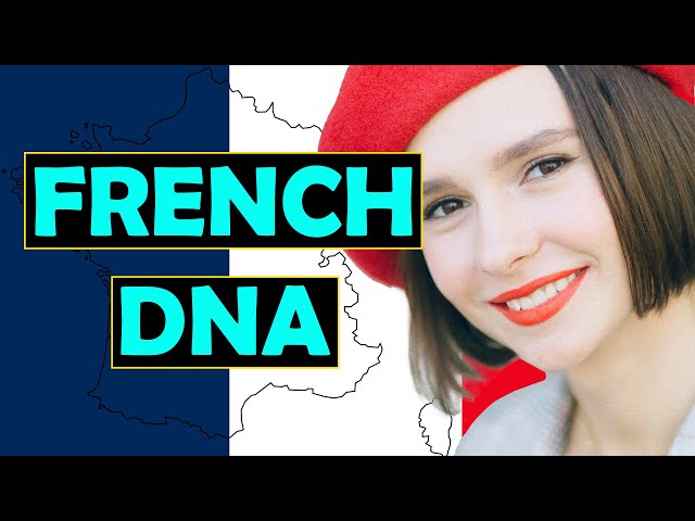 French DNA: What is the Genetic History of France?