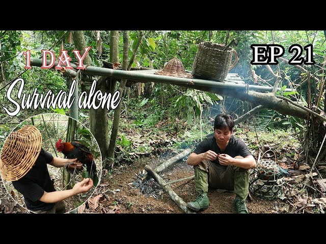 The challenge of survival in the rain forest alone-EP.21 | 1 day of survival