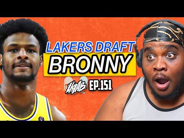 Bronny is Officially a Laker I LKIAB EP.# 151 ( FT. @bballbreakdown )