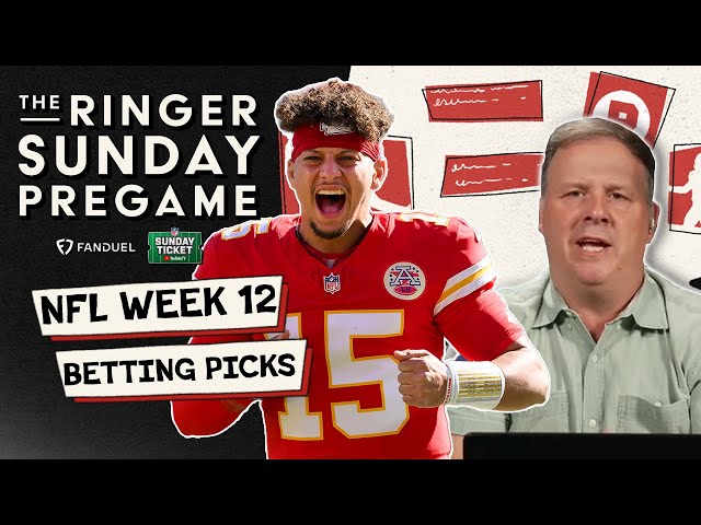 Ringer Sunday Pregame NFL Week 12 Betting Picks!