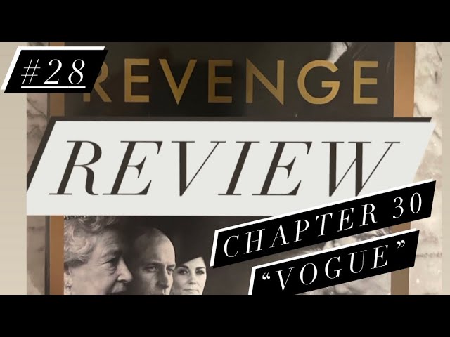 Revenge Review #28: The SHOCKINGLY Ignorant Issue of British Vogue Edited By Meghan Markle