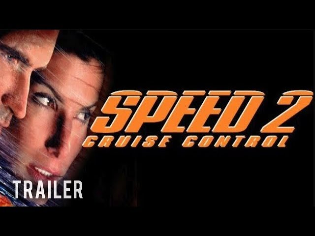 🎥 SPEED 2: CRUISE CONTROL | Full Movie Trailer | Classic Movie