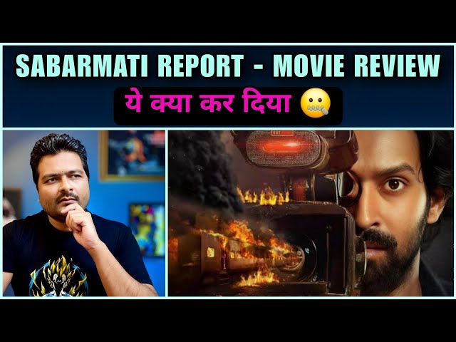 The Sabarmati Report - MOVIE REVIEW