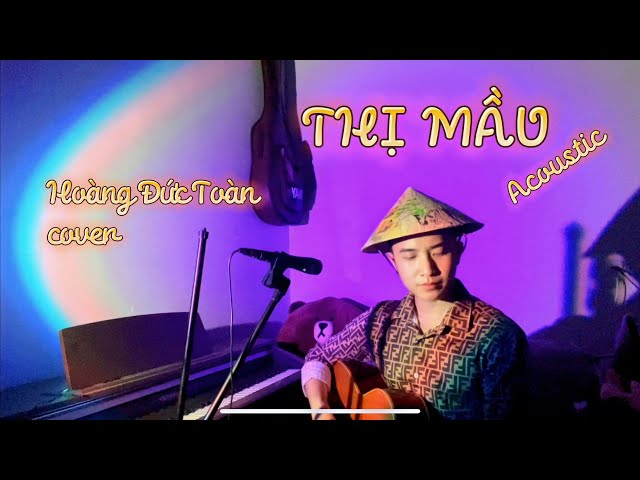 Thị Mầu cover - Hòa Minzy | Hoàng Đức Toàn Cover | Này Thầy Tiểu ơi, em là Thị Mầu …