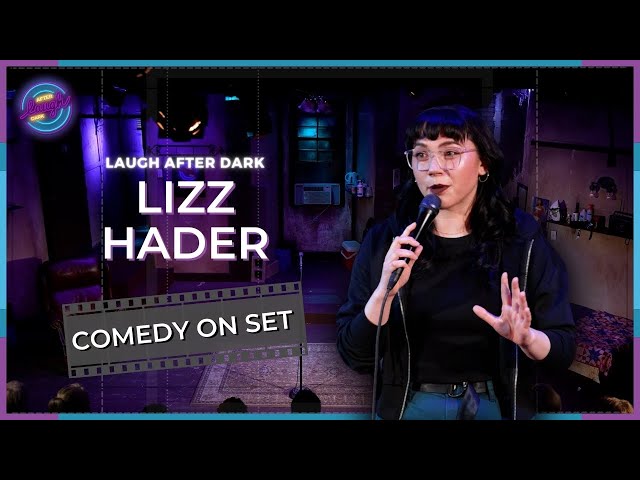 Comedy On Set | Lizz Hader | Laugh After Dark Stand Up Comedy