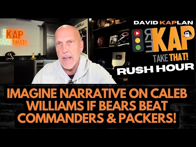 REKAP Rush Hour 🚗: Imagine narrative on Caleb Williams if Bears beat Commanders & Packers!